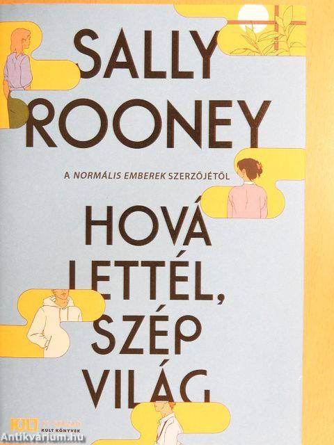 Hová lettél, szép világ