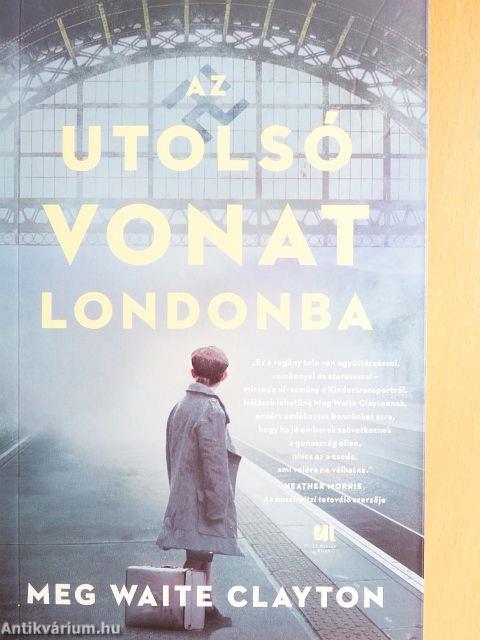 Az utolsó vonat Londonba
