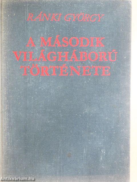 A második világháború története