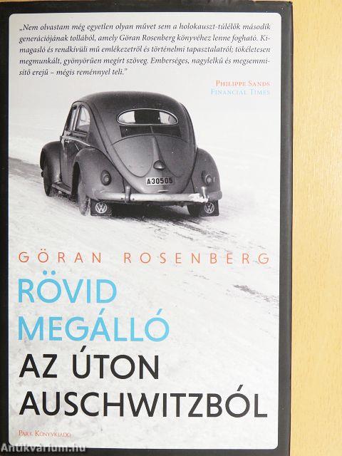 Rövid megálló az úton Auschwitzból