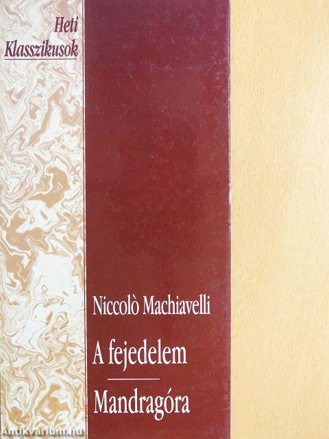 A fejedelem/Mandragóra
