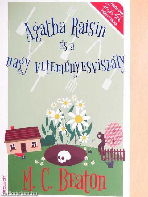 Agatha Raisin és a nagy veteményesviszály