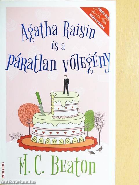 Agatha Raisin és a páratlan vőlegény