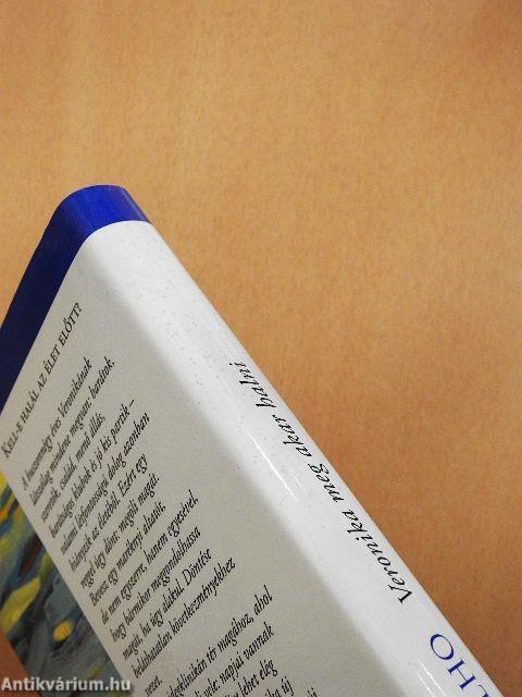 Veronika meg akar halni