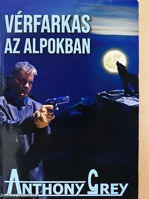 Vérfarkas az Alpokban