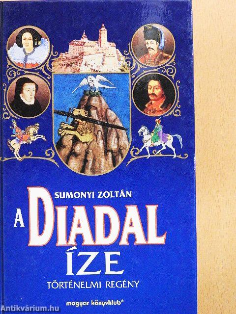 A Diadal íze