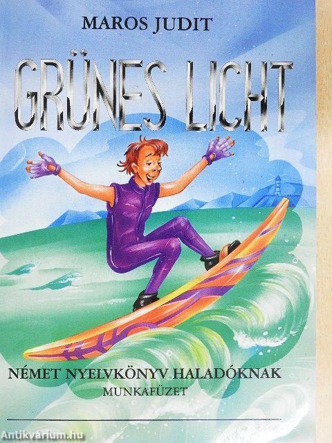 Grünes Licht - Munkafüzet