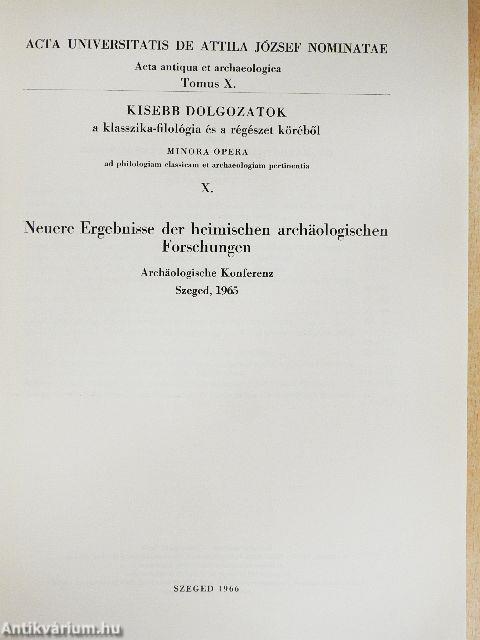 Acta Antiqua et Archaeologica Tomus X.