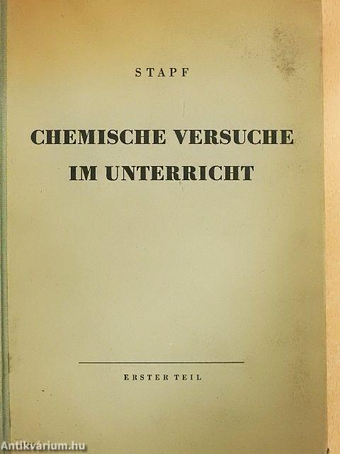 Chemische Versuche im Unterricht I.