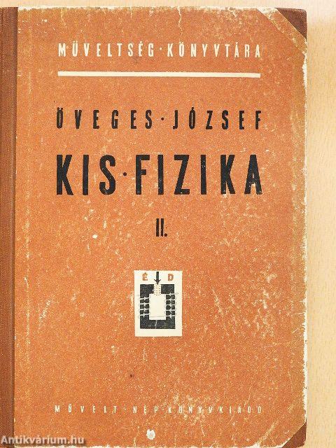 Kis fizika II.