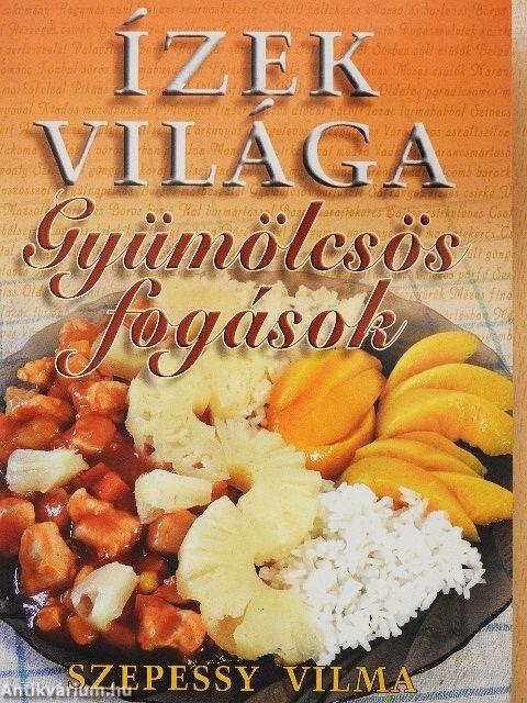 Gyümölcsös fogások