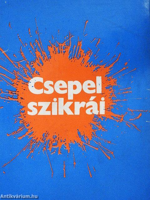 Csepel szikrái
