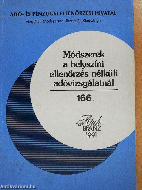 Módszerek a helyszíni ellenőrzés nélküli adóvizsgálatnál