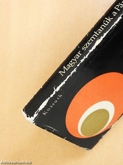 Magyar szemtanúk a Párizsi Kommünről