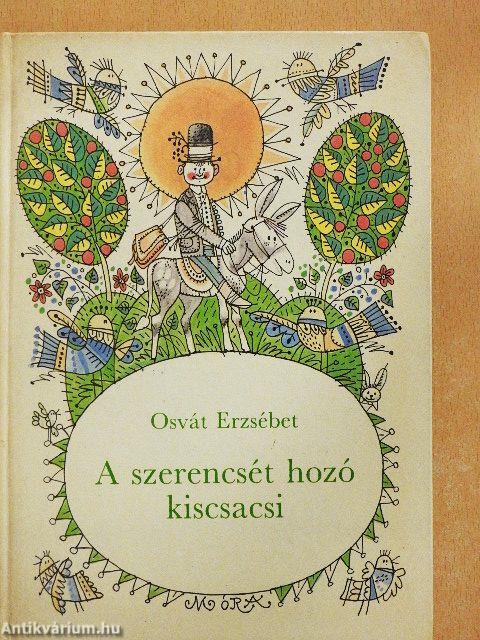 A szerencsét hozó kiscsacsi