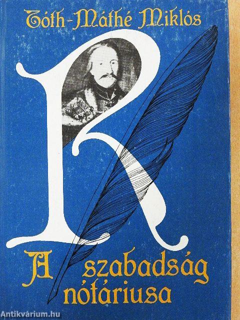 A szabadság nótáriusa