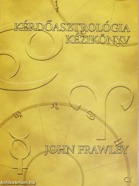 Kérdőasztrológia kézikönyv