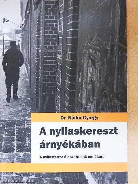 A nyilaskereszt árnyékában