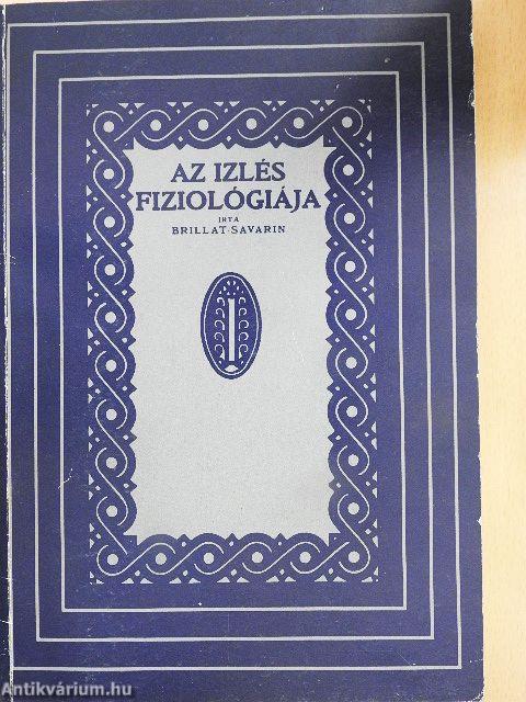 Az izlés fiziológiája