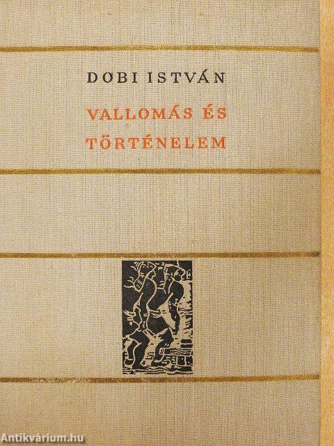 Vallomás és történelem I-II.