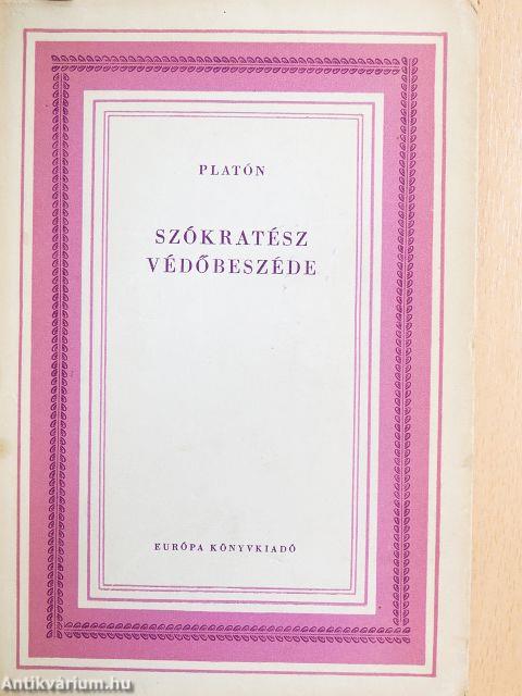 Szókratész védőbeszéde/Kritón/Szókratész halála