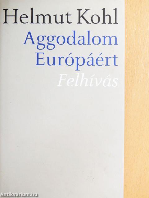 Aggodalom Európáért
