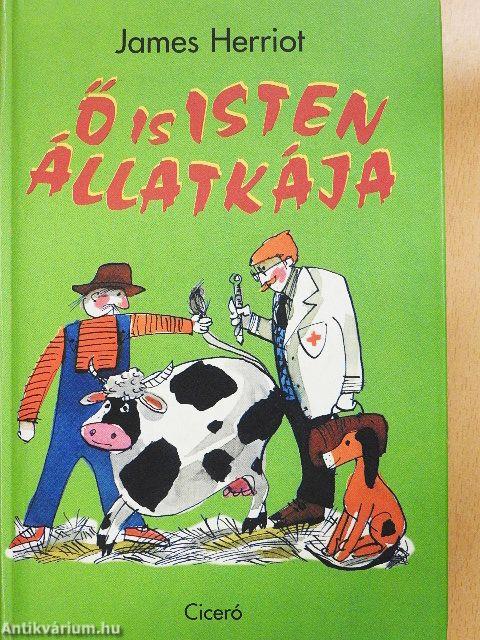 Ő is Isten állatkája