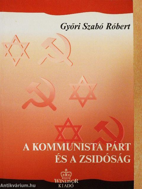 A kommunista párt és a zsidóság Magyarországon (1945-1956)