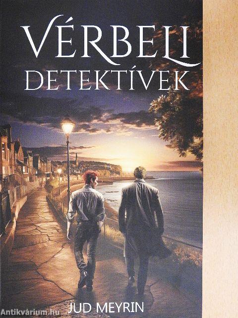 Vérbeli detektívek