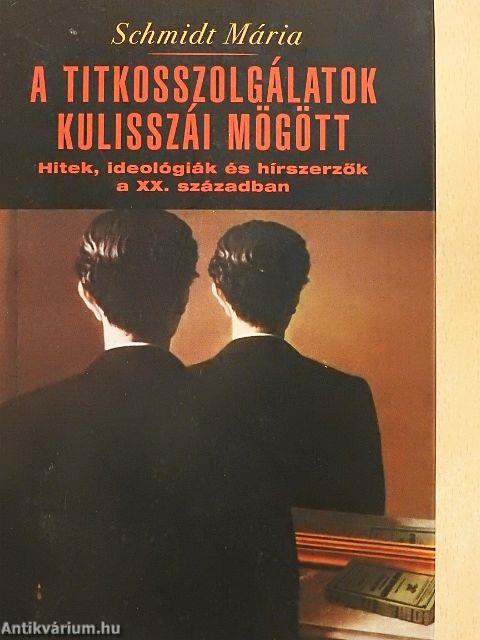 A titkosszolgálatok kulisszái mögött