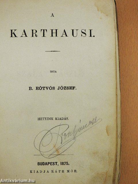 A karthausi (rossz állapotú)