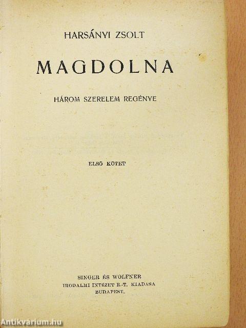 Magdolna I-III. (rossz állapotú)