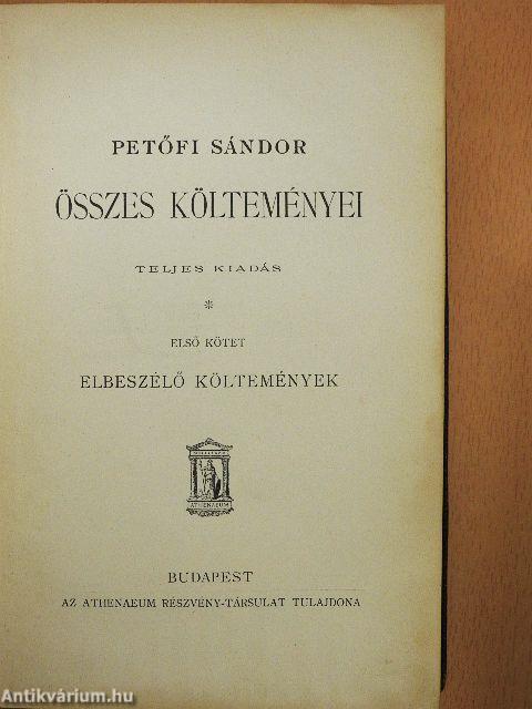 Petőfi Sándor összes költeményei I-IV. (rossz állapotú)