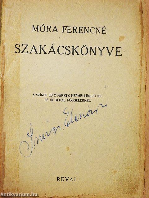 Móra Ferencné szakácskönyve (rossz állapotú)