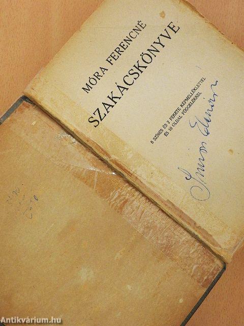 Móra Ferencné szakácskönyve (rossz állapotú)