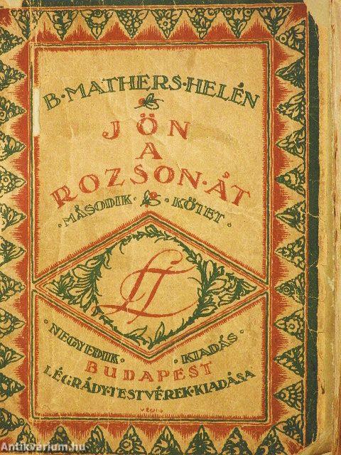 Jön a rozson át I-II. (rossz állapotú)