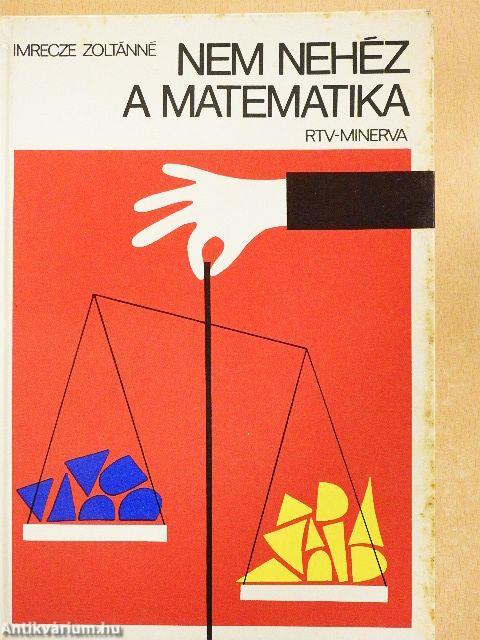 Nem nehéz a matematika