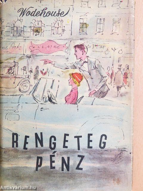 Rengeteg pénz