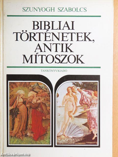 Bibliai történetek, antik mítoszok
