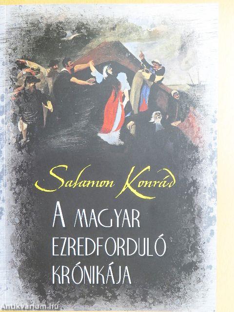 A magyar ezredforduló krónikája