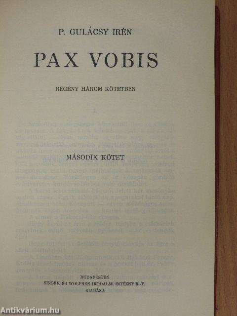 Pax Vobis I-III. (rossz állapotú)