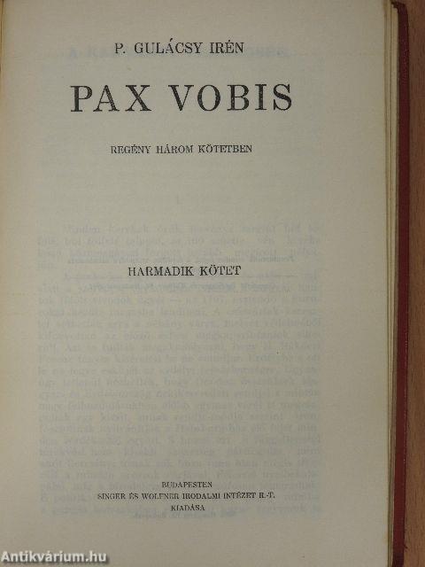 Pax Vobis I-III. (rossz állapotú)