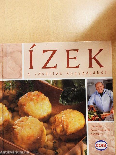 Ízek a vásárlók konyhájából