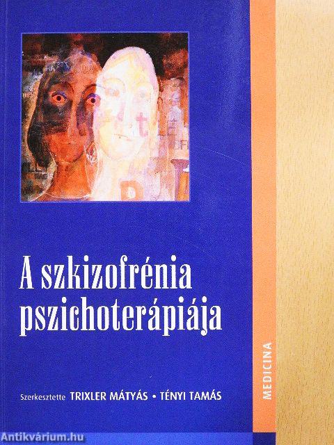 A szkizofrénia pszichoterápiája