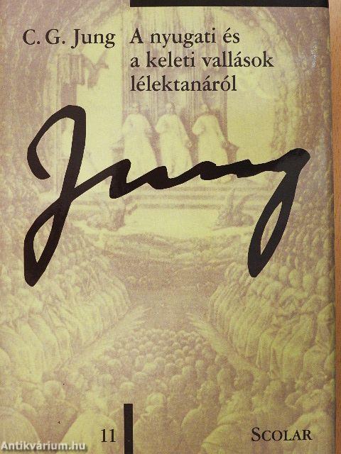 A nyugati és a keleti vallások lélektanáról