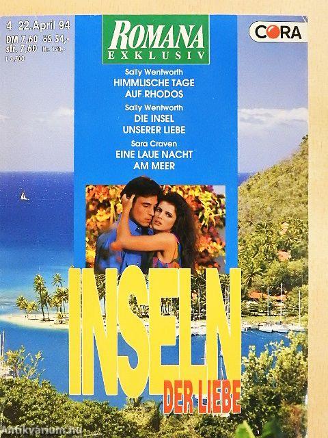 Himmlische Tage auf Rhodos/Die Insel unserer Liebe/Eine laue Nacht am Meer