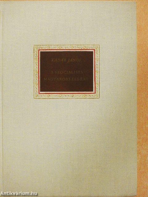 A szocialista Magyarországért