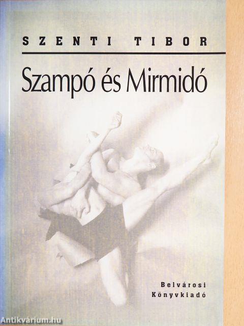Szampó és Mirmidó