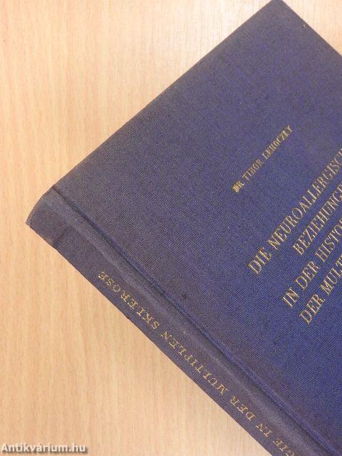 Die neuroallergischen Beziehungen in der Histopathologie der Multiplen Sklerose