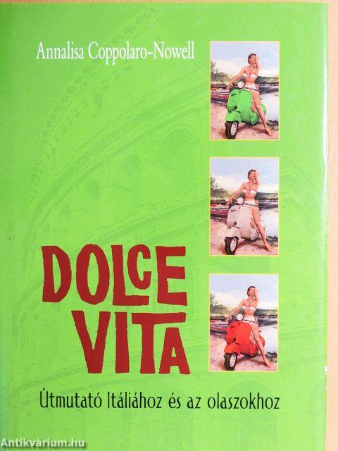 Dolce Vita
